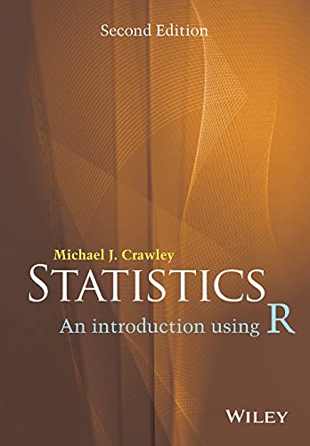 Statistics : An Introduction Using R, 2nd Edition - Michael J. Crawley