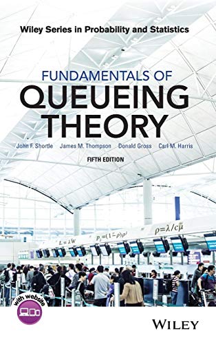 Beispielbild fr Fundamentals of Queueing Theory zum Verkauf von Blackwell's