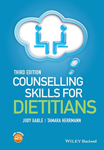 9781118943809: Counselling Skills for Dietitians, 3rd Edition