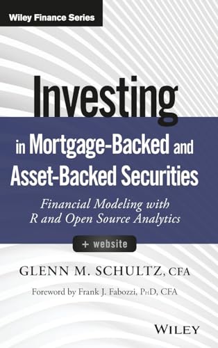 Beispielbild fr Investing in Mortgage-Backed and Asset-Backed Securities, + Website: Financial Modeling with R and Open Source Analytics (Wiley Finance) zum Verkauf von SecondSale