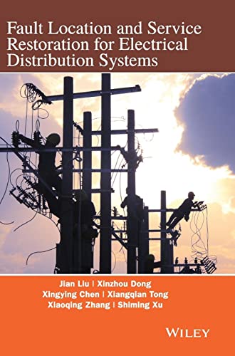 Beispielbild fr Fault Location and Service Restoration for Electrical Distribution Systems zum Verkauf von Revaluation Books
