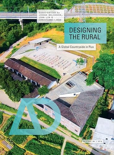 9781118951057: Designing the Rural: A Global Countryside in Flux (Architectural Design)