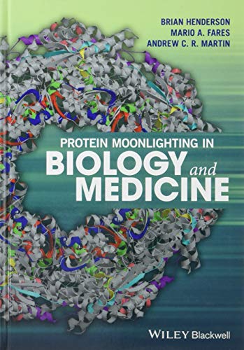 Beispielbild fr Protein Moonlighting in Biology and Medicine Format: Hardcover zum Verkauf von INDOO