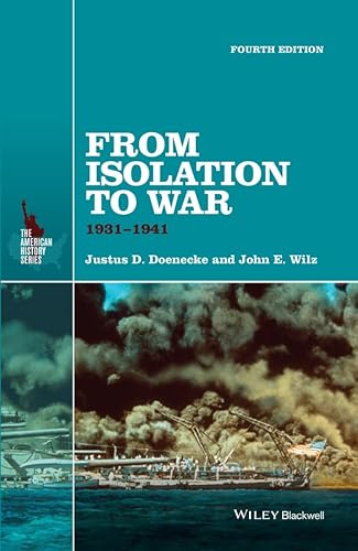 Stock image for From Isolation to War: 1931-1941 (The American History Series) for sale by SecondSale