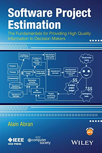 Stock image for Software Project Estimation: The Fundamentals for Providing High Quality Information to Decision Makers for sale by Book Deals