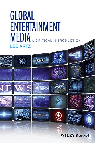 Beispielbild fr Global Entertainment Media: A Critical Introduction zum Verkauf von BooksRun