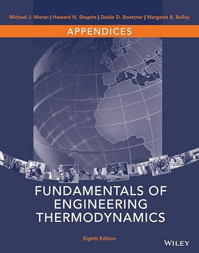 9781118957219: Appendices to accompany Fundamentals of Engineering Thermodynamics, Eighth Edition