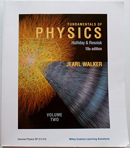 9781118959510: Fundamentals of Physics Volume 2 Custom 10th Edition for General Physics SP 211-212