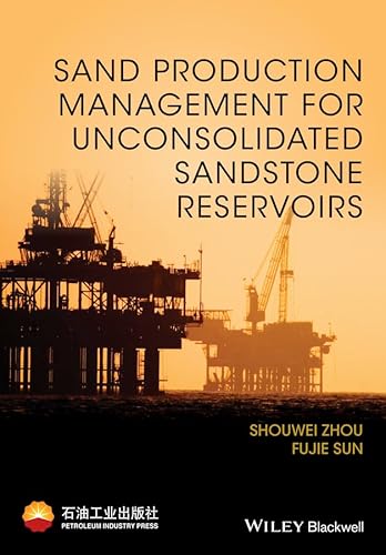 Imagen de archivo de Sand Production Management for Unconsolidated Sandstone Reservoirs a la venta por Blackwell's