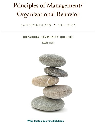 Stock image for Principles of Management/ Organizational Behavior - Cuyahoga Community College for sale by Integrity Books Corp.