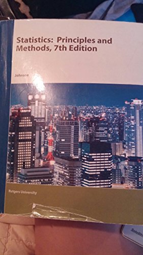 Beispielbild fr Statistics: Principles and Methods, 7th Edition & Student Manuel zum Verkauf von SecondSale