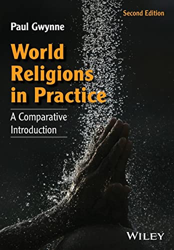 Stock image for World Religions in Practice: A Comparative Introduction for sale by BooksRun