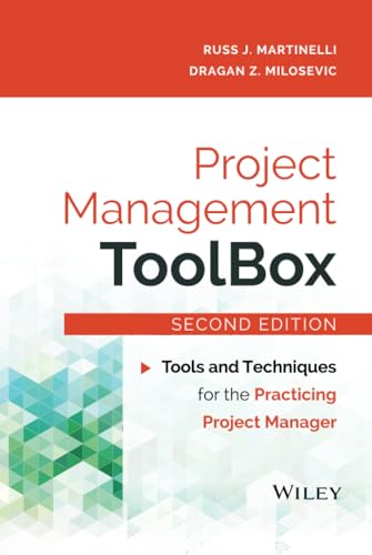 9781118973127: Project Management Toolbox: Tools and Techniques for the Practicing Project Manager