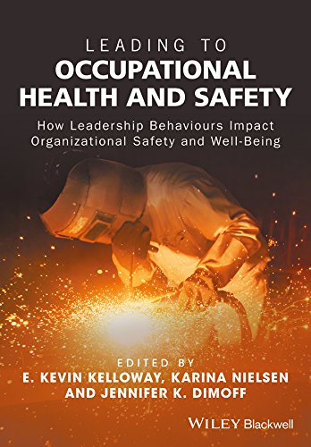 Beispielbild fr Leading to Occupational Health and Safety: How Leadership Behaviours Impact Organizational Safety and Well-Being zum Verkauf von SecondSale