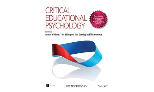 Imagen de archivo de Critical Educational Psychology (BPS Textbooks in Psychology) a la venta por WorldofBooks