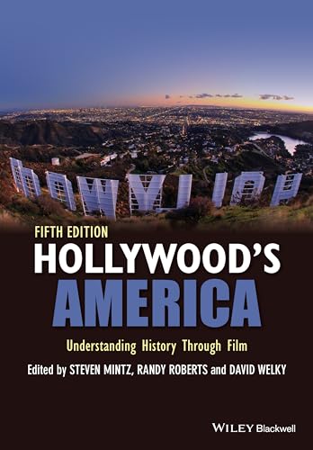 Imagen de archivo de Hollywood's America: Understanding History Through Film a la venta por Irish Booksellers