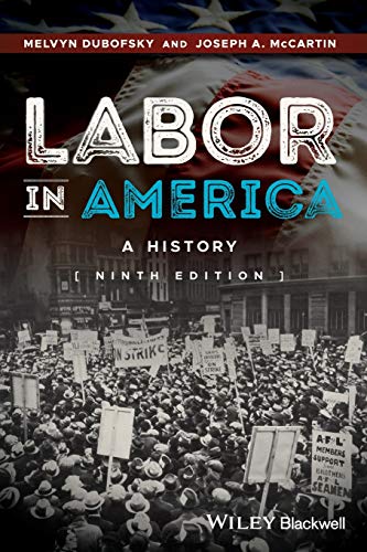 Beispielbild fr Labor in America: A History zum Verkauf von ThriftBooks-Atlanta