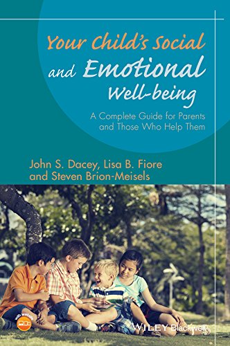 Stock image for Your Child's Social and Emotional Well-Being: A Complete Guide for Parents and Those Who Help Them for sale by ThriftBooks-Atlanta
