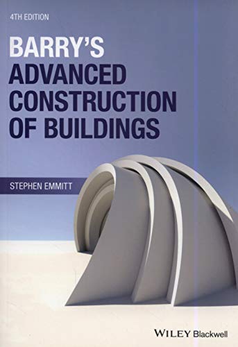 Stock image for Barrys Advanced Construction of Buildings, 4th Edition for sale by Greener Books