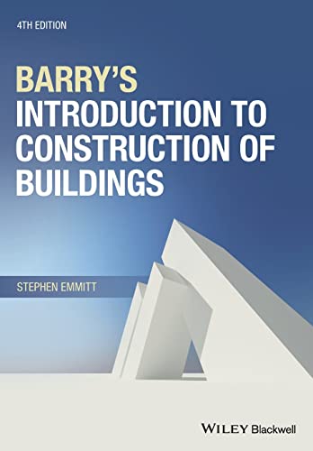 Stock image for Barry's Introduction to Construction of Buildings, 4th Edition for sale by WorldofBooks