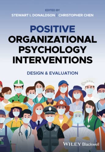 9781118977361: Positive Organizational Psychology Interventions: Design and Evaluation