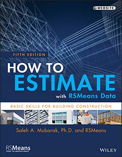 9781118977965: How to Estimate with RSMeans Data – Basic Skills For Building Construction, Fifth Edition