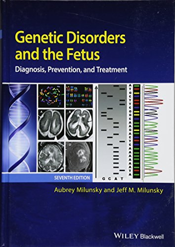 9781118981528: Genetic Disorders and the Fetus: Diagnosis, Prevention, and Treatment