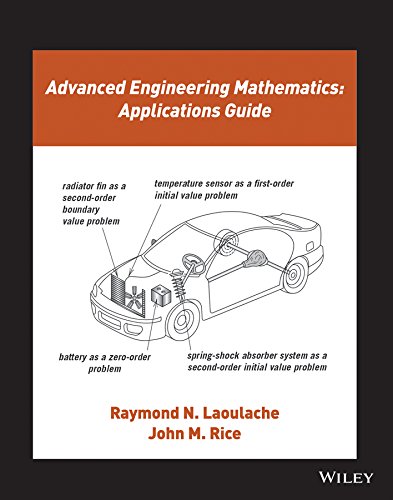 9781118989296: Advanced Engineering Mathematics: Applications Guide