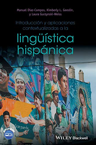 Imagen de archivo de Introducci�n y aplicaciones contextualizadas a la ling��stica hisp�nica (Spanish Edition) a la venta por Textbooks_Source