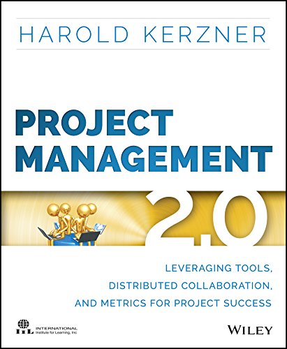 Stock image for Project Management 2.0: Leveraging Tools, Distributed Collaboration, and Metrics for Project Success for sale by BooksRun