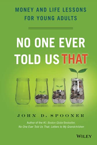 9781118992234: No One Ever Told Us That: Money and Life Lessons for Young Adults