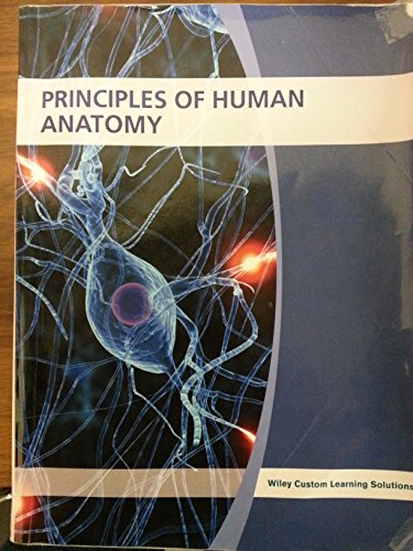 Imagen de archivo de Principles of Human Anatomy a la venta por Bank of Books