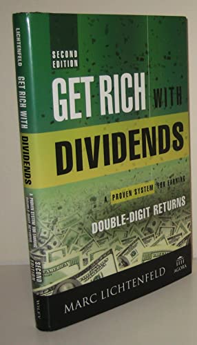 Imagen de archivo de Get Rich with Dividends: A Proven System for Earning Double-Digit Returns (Agora Series) a la venta por SecondSale