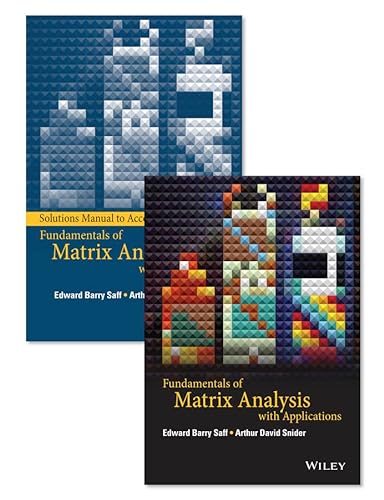 9781118995419: Fundamentals of Matrix Analysis with Applications Set
