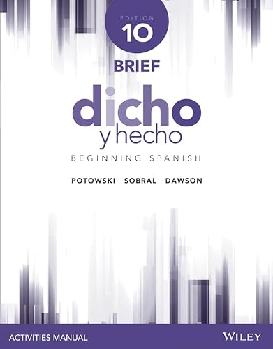 Stock image for Dicho y hecho, Edition 10 Brief Activities Manual (Spanish Edition) for sale by SecondSale