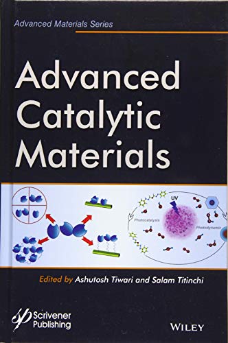 Beispielbild fr Advanced Catalytic Materials (Advanced Material Series) zum Verkauf von Chiron Media