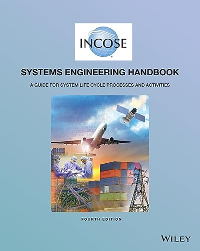 Image d'archives pour Incose Systems Engineering Handbook: A Guide for System Life Cycle Processes and Activities mis en vente par ThriftBooks-Atlanta