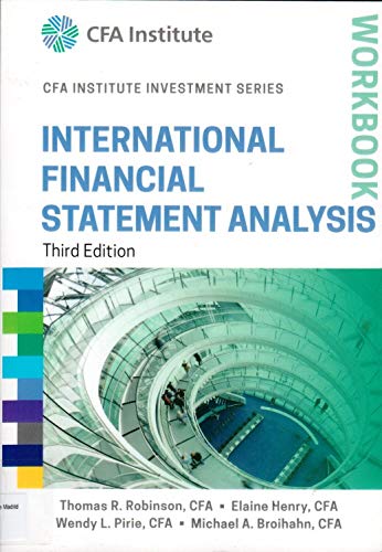 9781118999486: International Financial Statement Analysis Workbook (CFA Institute Investment Series)