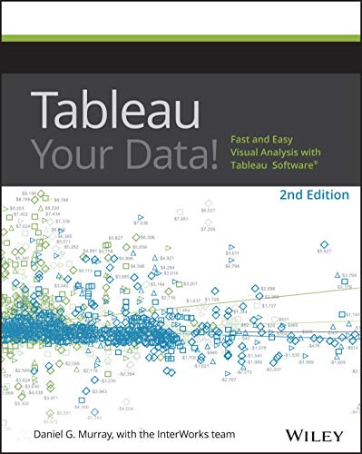 9781119001195: Tableau Your Data!: Fast and Easy Visual Analysis with Tableau Software