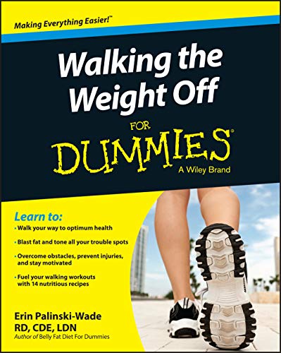 Beispielbild fr Walking the Weight off for Dummies zum Verkauf von Better World Books