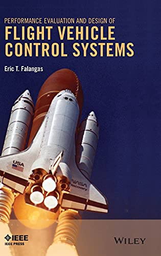 Stock image for Performance Evaluation and Design of Flight Vehicle Control Systems for sale by Blackwell's