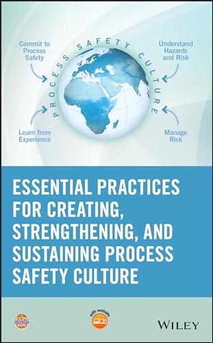 Stock image for Essential Practices for Creating, Strengthening, and Sustaining Process Safety Culture for sale by HPB-Red