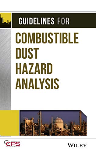 

Guidelines for Combustible Dust Hazard Analysis