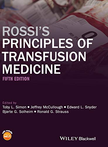 Beispielbild fr Rossi's Principles of Transfusion Medicine zum Verkauf von Aardvark Book Depot