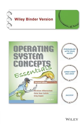 Stock image for Operating System Concepts Essentials, Binder Ready Version for sale by Kennys Bookstore