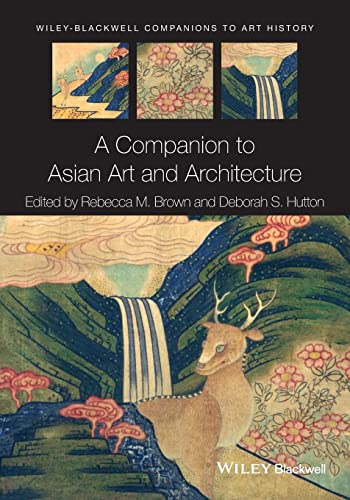 Stock image for A Companion to Asian Art and Architecture for sale by PBShop.store UK