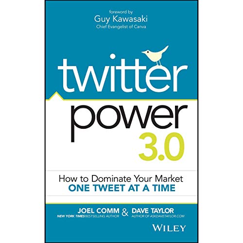 Beispielbild fr Twitter Power 3.0: How to Dominate Your Market One Tweet at a Time zum Verkauf von WorldofBooks