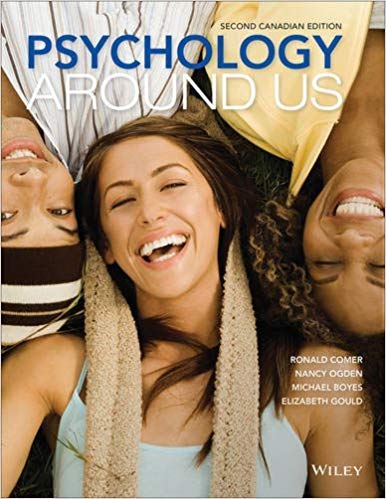 Imagen de archivo de Psychology Around Us, 2nd Canadian Edition (Loose-Leaf Binder Ready Version with WileyPLUS Learning Space) a la venta por Book Dispensary