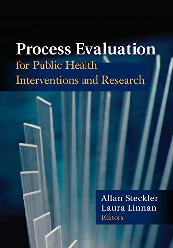 Stock image for Process Evaluation for Public Health Interventions and Research for sale by Blackwell's
