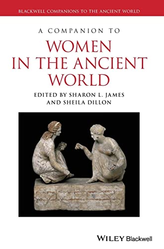 Imagen de archivo de A Companion to Women in the Ancient World (Blackwell Companions to the Ancient World) a la venta por Chiron Media